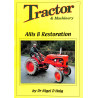 Tractor & Machinery  - Allis B Restoration