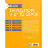 Le Guide Traction 11 ET 15-SIX 1945-1957