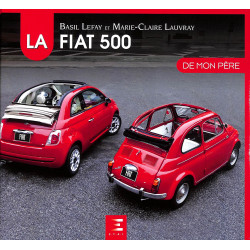 La Fiat 500 de mon père