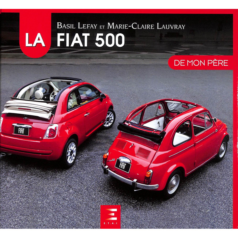 La Fiat 500 de mon père
