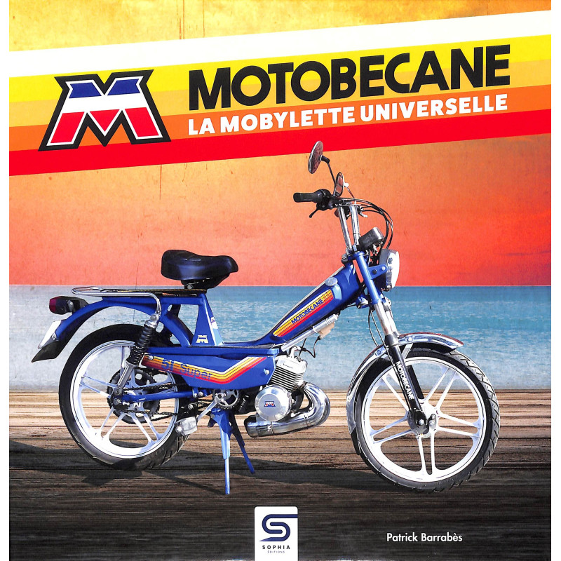 Motobécane: La mobylette universelle