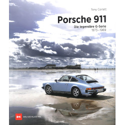 Porsche 911 Die legendäre G-Serie (1973-1989)