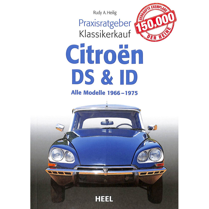 Citroën DS & ID  Praxisratgeber Klassikerkauf