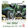 ZÜNDAPP im Bild Buch Nürnberger Jahre 1922-58