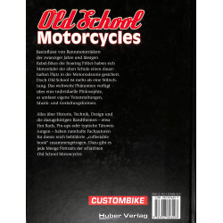 Old School Motorcycles custombike Technik,Historie,Szene