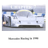SAUBER-MERCEDES – The Group C Racecars 1985-1991